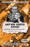 AKP'nin Suriye Savaşı