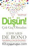 Düşün! Çok Geç Olmadan