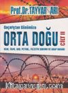 Geçmişten Günümüze Orta Doğu Cilt:2