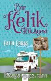 Bir Kelik Hikayesi