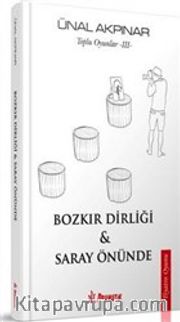 Bozkır Dirliği - Saray Önünde / Toplu Oyunlar 3