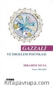 Gazzali ve İmgelem Poetikası