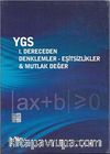 YGS 1. Dereceden Denklemler-Eşitsizlikler-Mutlak Değer