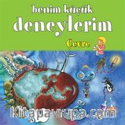 Benim Küçük Deneylerim / Çevre