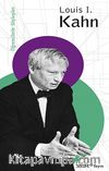 Öğrencilerle Söyleşiler: Louis I. Kahn