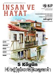 İnsan ve Hayat Dergisi Sayı: 101 Temmuz 2018