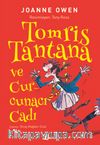 Tomris Tantana ve Curcuna Cadı