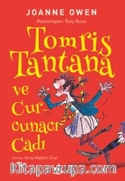 Tomris Tantana ve Curcuna Cadı