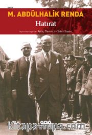Mustafa Abdülhalik Renda - Hatırat