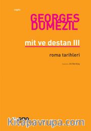 Mit ve Destan III – Roma Tarihleri
