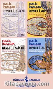 Halil İnalcık Devlet-i Aliyye Seti (4 Kitap)