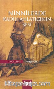 Ninnilerde Kadın Anlatıcının Sesi
