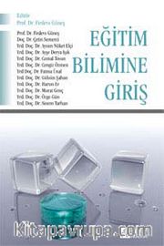 Eğitim Bilimine Giriş (Prof.Dr. Firdevs Güneş)