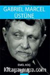 Gabriel Marcel Üstüne