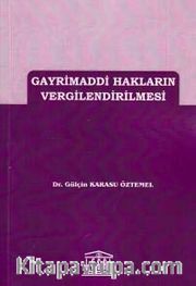 Gayrimaddi Hakların Vergilendirilmesi