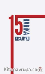 15 Harika Kısa Öykü
