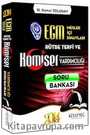 2014 EGM Meslek İçi Sınavları Rütbe, Terfi ve Komiser Yardımcılığı Soru Bankası