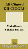 Mahallemin Şahane Baskısı
