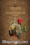 Veliler ve Hükümdarlar