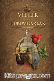 Veliler ve Hükümdarlar