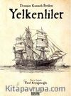 Denizin Kanatlı Perileri Yelkenliler