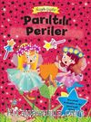 Parıltılı Periler / Haydi Giydir