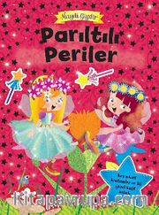 Parıltılı Periler / Haydi Giydir