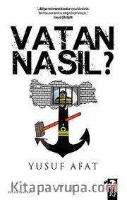 Vatan Nasıl?