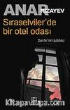 Sıraselviler'de Bir Otel Odası