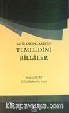 Şafii Kadınlar İçin Temel Dini Bilgiler