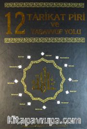 12 Tarikat Piri ve Tasavvuf Yolu
