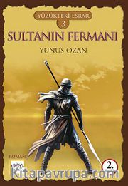 Sultanın Fermanı / Yüzükteki Esrar 3
