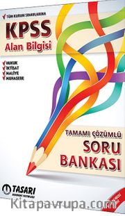 KPSS Alan Bilgisi Tamamı Çözümlü Soru Bankası
