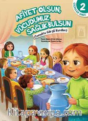 Afiyet Olsun, Vücudumuz Sağlık Bulsun / Çiçekler Sınıfı -2
