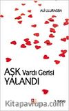 Aşk Vardı Gerisi Yalandı