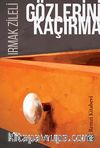 Gözlerini Kaçırma