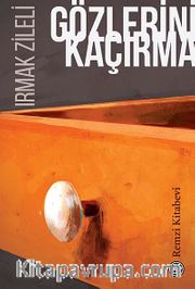 Gözlerini Kaçırma