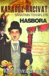 Karagöz-Hacivat Sanatının Teknikleri