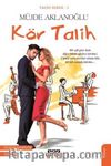 Kör Talih / Talih Serisi 1