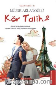 Kör Talih 2 / Talih Serisi 2