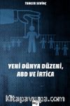 Yeni Dünya Düzeni, ABD ve İrtica