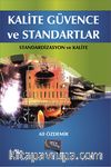 Kalite Güvence ve Standartlar & Standardizasyon ve Kalite