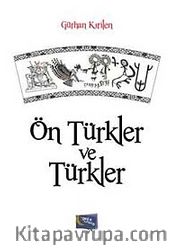 Eski Çinin Ötekisi Türkler