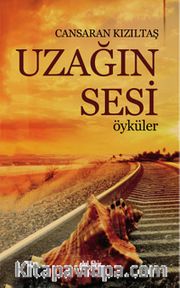 Uzağın Sesi