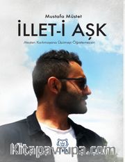 İllet-i Aşk