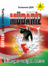 Bir Çılgın Türk Mübariz