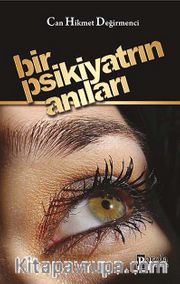 Bir Psikiyatrın Anıları
