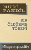 Bir Öldürme Töreni