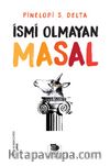İsmi Olmayan Masal