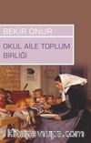 Okul Aile Toplum Birliği